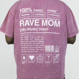 DNR - RAVE MOM DEFINED